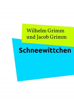 Cover of the book Schneewittchen by Jürgen Windhorn