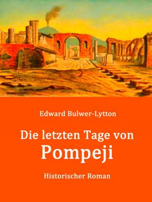 Book cover of Die letzten Tage von Pompeji