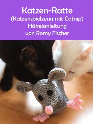 Book cover of Katzen-Ratte (Katzenspielzeug mit Catnip)