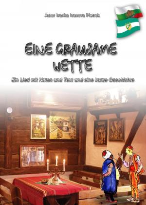 Cover of the book Eine grausame Wette by Franz Raulf, Prof. Dr. med. Volker Wienert, Dr. med. Horst Mlitz