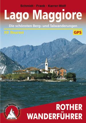 Cover of the book Lago Maggiore by Rolf Goetz