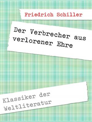 Cover of the book Der Verbrecher aus verlorener Ehre by Georg Kraus, Christel Becker-Kolle, Thomas Fischer