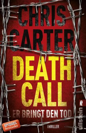 Cover of the book Death Call - Er bringt den Tod by Adam Fletcher