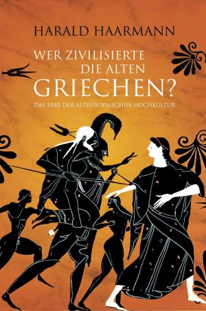 Cover of Wer zivilisierte die Alten Griechen?