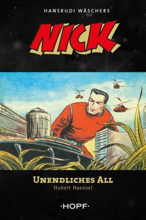Book cover of Nick 7: Unendliches All