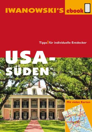 Book cover of USA Süden - Reiseführer von Iwanowski