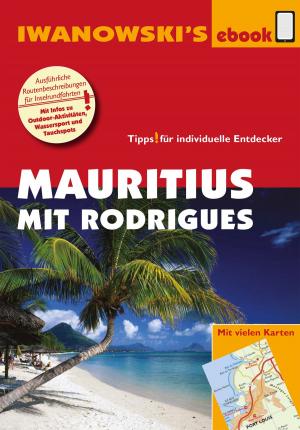 Book cover of Mauritius mit Rodrigues - Reiseführer von Iwanowski