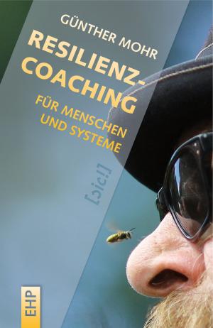 bigCover of the book Resilienzcoaching für Menschen und Systeme by 