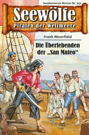 Book cover of Seewölfe - Piraten der Weltmeere 333