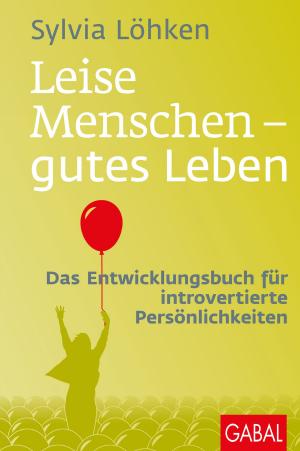 Cover of Leise Menschen - gutes Leben