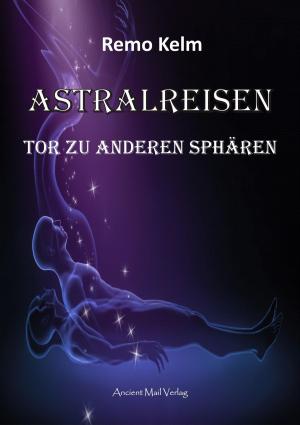 Cover of the book Astralreisen by Alexander Popoff