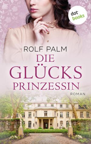 Cover of the book Die Glücksprinzessin - Ich schenk dir Monte Carlo by Anna Valenti