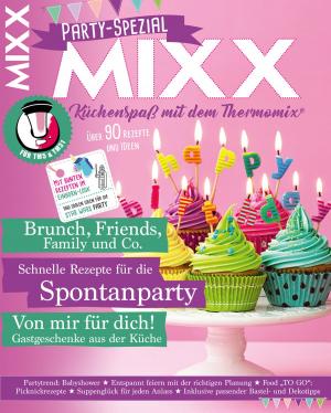 Cover of the book MIXX Party-Spezial by Aaron Franklin, Jordan MacKay, Wyatt McSpadden