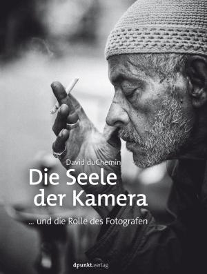 Cover of the book Die Seele der Kamera by Thomas Hoover