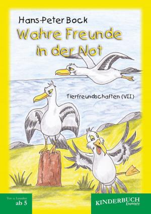Cover of the book Wahre Freunde in der Not (Tierfreundschaften) - Band VII by Heiko Nostadt