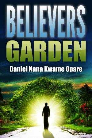 Cover of the book Believers Garden by Bill Vincent