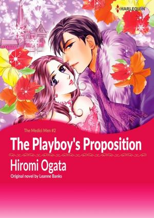 Cover of the book THE PLAYBOY'S PROPOSITION by Michele Hauf