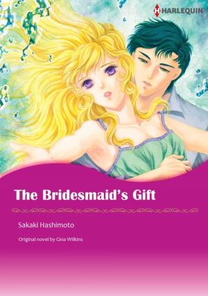 Cover of the book THE BRIDESMAID'S GIFT by Gena Showalter