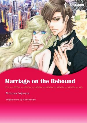 Cover of the book MARRIAGE ON THE REBOUND by Carolyn McSparren