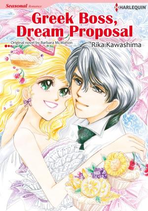 Cover of the book GREEK BOSS, DREAM PROPOSAL by Margaret Moore