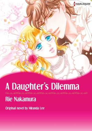 Cover of the book A DAUGHTER'S DILEMMA by Debra Lee Brown