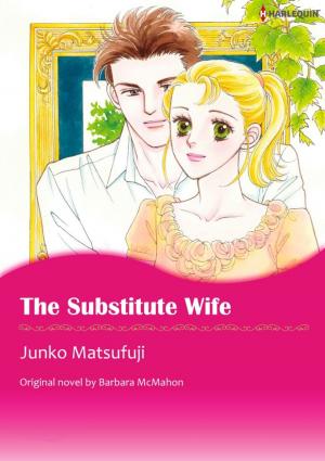 Cover of the book THE SUBSTITUTE WIFE by Celeste Hamilton