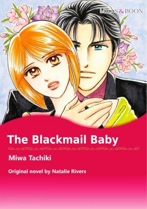 Book cover of THE BLACKMAIL BABY