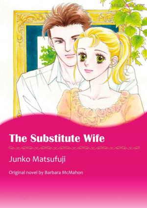 Cover of the book THE SUBSTITUTE WIFE by Meredith Webber, Margaret Barker, Cindy Kirk