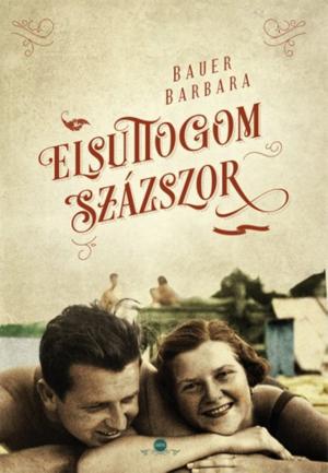 Cover of the book Elsuttogom százszor by Martine Bisson Rodriguez