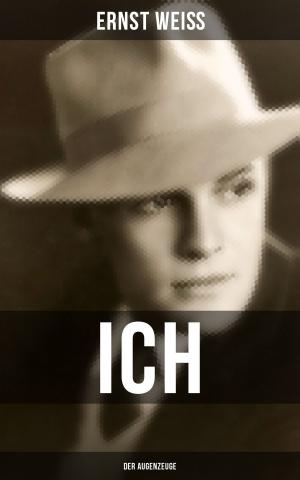 Cover of the book Ich - der Augenzeuge by Ambrose Gwinnett Bierce
