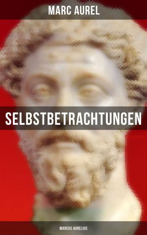 Book cover of Selbstbetrachtungen - Marcus Aurelius