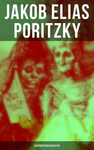 Book cover of Jakob Elias Poritzky: Gespenstergeschichten