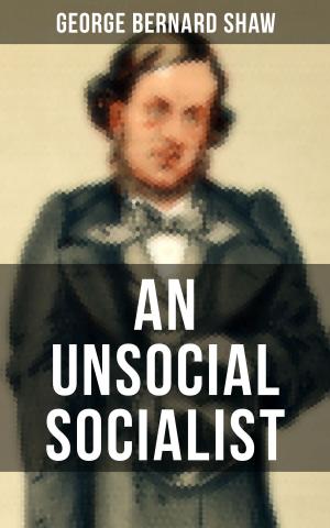 Cover of the book AN UNSOCIAL SOCIALIST by John Buchan