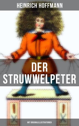 Cover of the book Der Struwwelpeter (Mit Originalillustrationen) by Hiroshi Daken