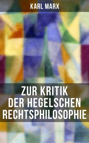 Cover of the book Karl Marx: Zur Kritik der Hegelschen Rechtsphilosophie by Anton Pawlowitsch Tschechow