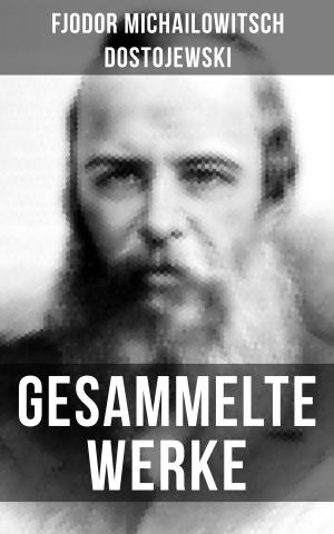 Book cover of Gesammelte Werke von Dostojewski