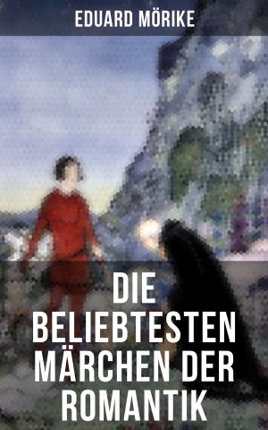 Book cover of Die beliebtesten Märchen der Romantik