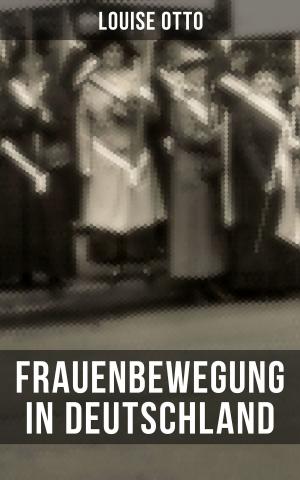 Cover of the book Louise Otto: Frauenbewegung in Deutschland by Jules Verne