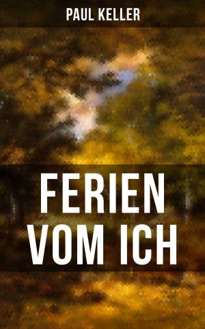 Book cover of FERIEN VOM ICH von Paul Keller