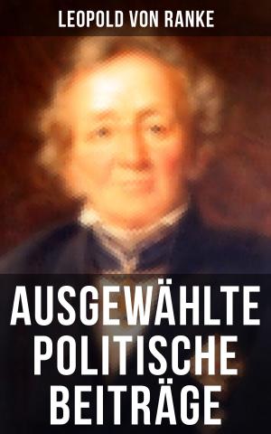 Cover of the book Ausgewählte politische Beiträge by Theodor Lessing