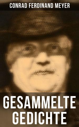 Book cover of Gesammelte Gedichte von Conrad Ferdinand Meyer