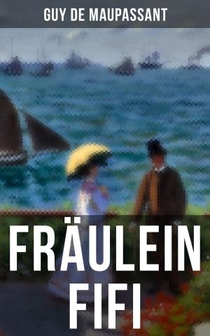 Cover of the book Fräulein Fifi by Fjodor Michailowitsch Dostojewski