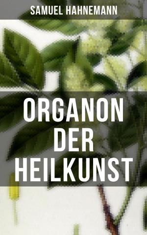 Cover of the book Organon der Heilkunst by James Fenimore Cooper