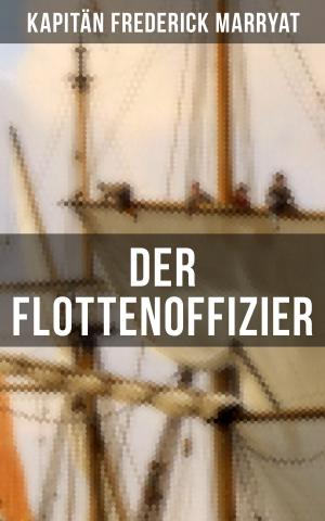 Cover of the book Der Flottenoffizier by Adalbert Stifter