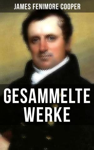 Cover of the book Gesammelte Werke von James Fenimore Cooper by Henryk Sienkiewicz