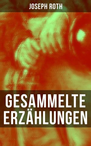 Book cover of Gesammelte Erzählungen von Joseph Roth