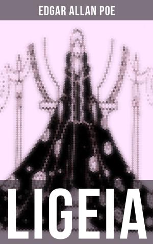 Cover of the book LIGEIA by Michelle N. Files