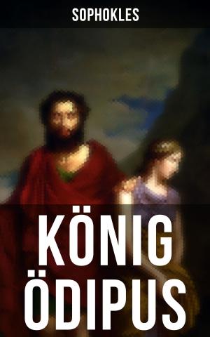 Cover of the book König Ödipus by Rainer Maria Rilke