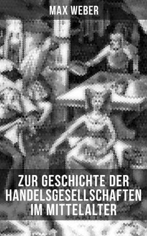 Book cover of Zur Geschichte der Handelsgesellschaften im Mittelalter