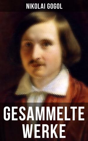 Book cover of Gesammelte Werke von Nikolai Gogol
